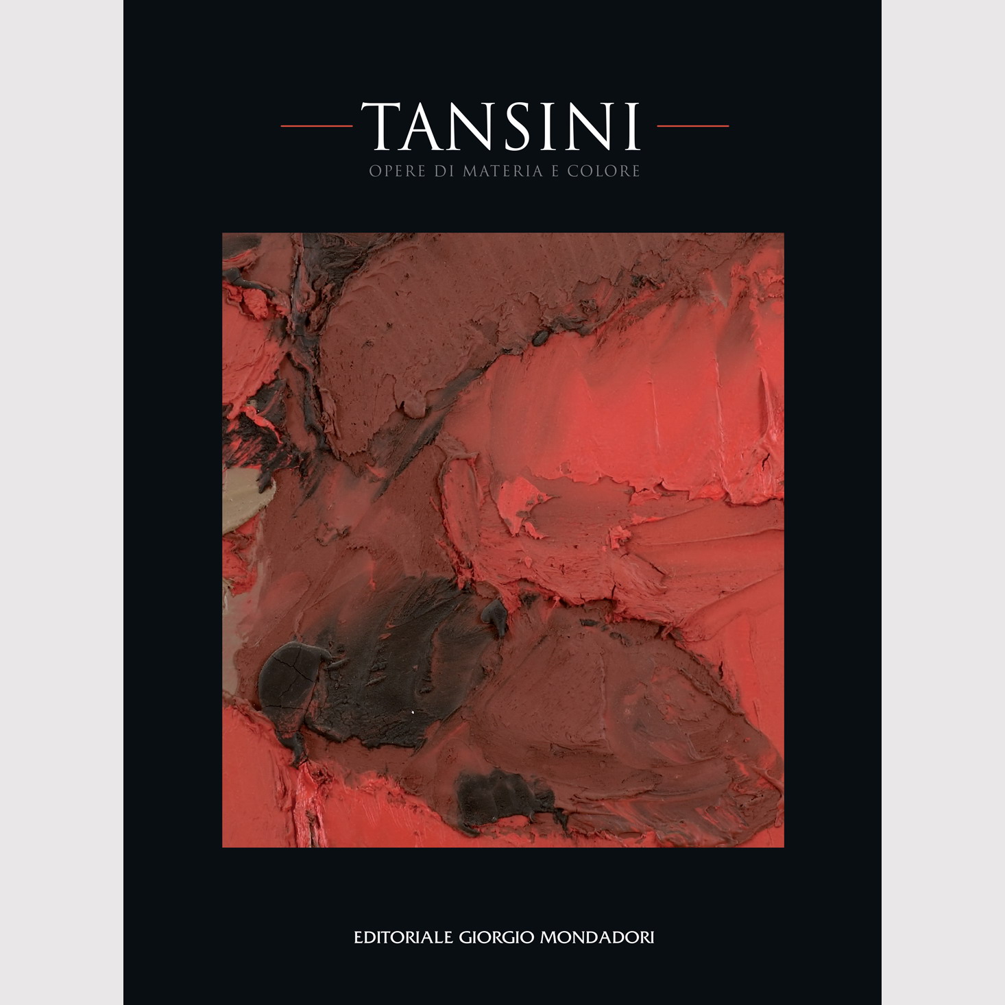 Davide Tansini (a c. di), “Erminio Tansini. Opere di materia e colore”, Editoriale Giorgio Mondadori, Milano 2011 (copertina). Dipinto sul fronte: Erminio Tansini, “Senza titolo”, 2001, olio su tavola, 60x50 cm (particolare). Autore della fotografia digitale del quadro in copertina: Alessandro Bersani (2008). Volume conservato in biblioteche pubbliche, private e universitarie del Belgio, della Cechia (Repubblica Ceca), della Croazia, della Finlandia, della Francia, della Germania, dell’Irlanda, dell’Italia, della Polonia, della Repubblica Serba di Bosnia ed Erzegovina, della Russia, della Serbia, della Slovenia, degli Stati Uniti d’America, della Svezia, della Svizzera e dell’Ungheria